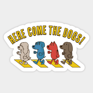 Here come the dogs! Sticker